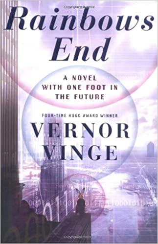 Rainbows End by Vernor Vinge - ISBN 0312856849